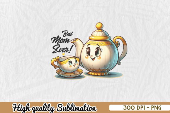 Best Mom Ever Sublimation PNG