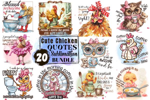 Cute Chicken Quotes: Graphics for Crafts & Branding
