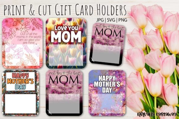 Mother's Day Gift Card Holders: Crafts & Graphics