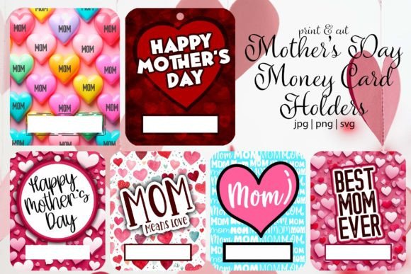 Mother's Day Money Card Holders Hearts: Graphics for Crafts