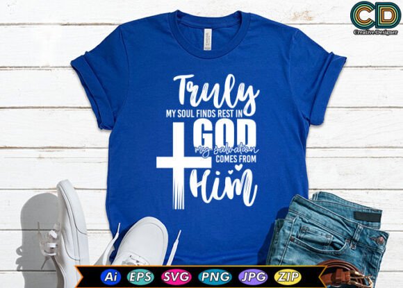 Truly My Soul Finds Rest: Graphics for Crafts